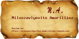 Miloszavlyevits Amarillisz névjegykártya